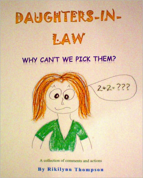 DAUGHTERS-IN-LAW Why Can't We Pick Them?