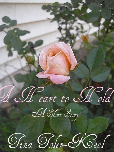 A Heart to Hold