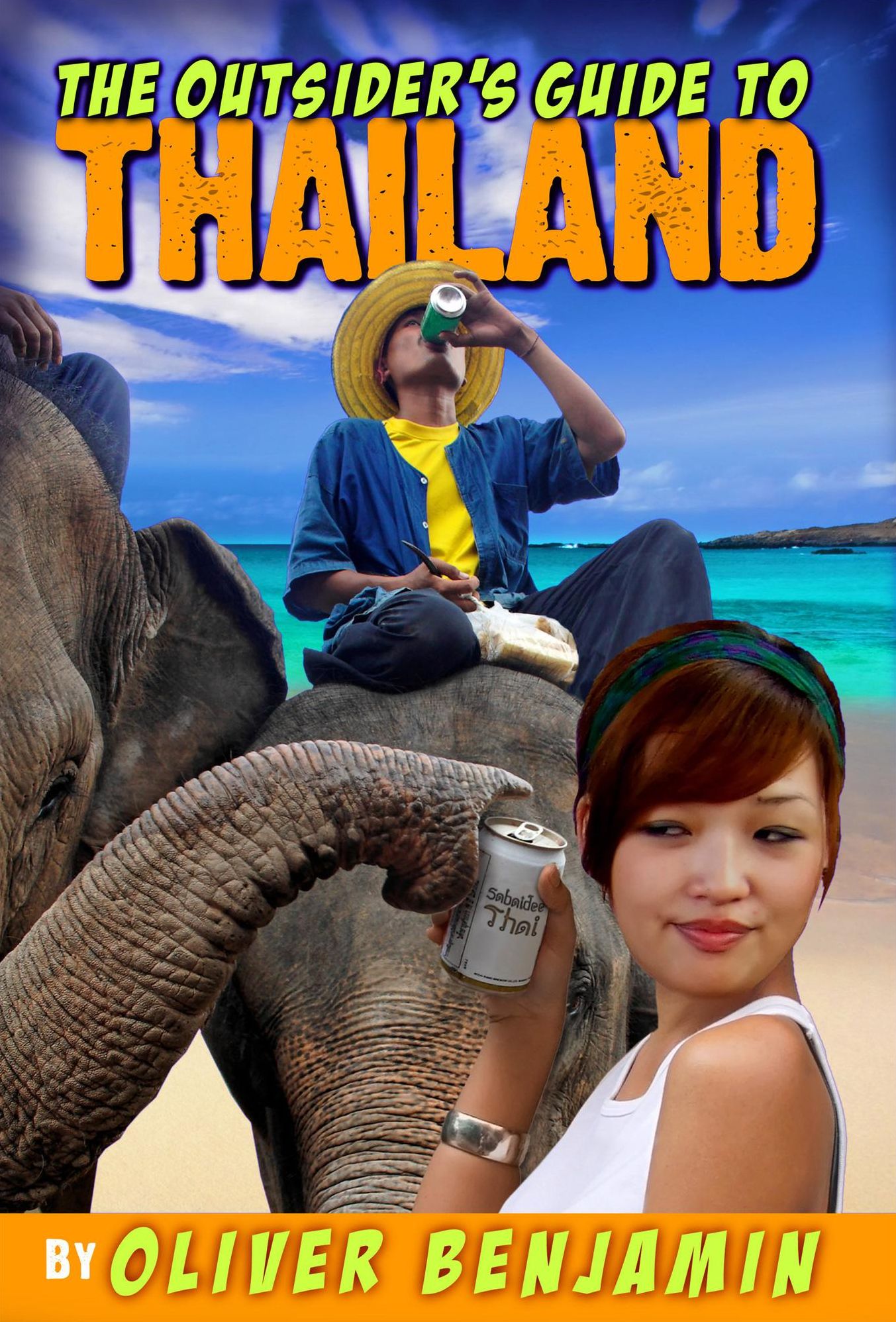 The Outsider's Guide to Thailand