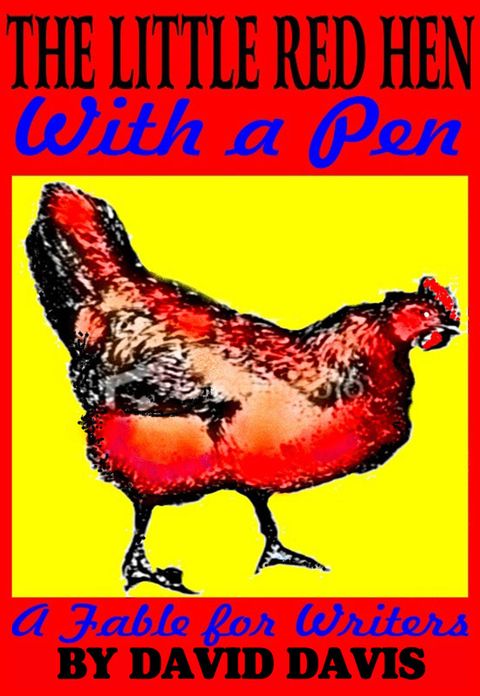 The Little Red Hen With a Pen