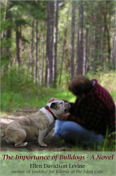 The Importance of Bulldogs: A Novel