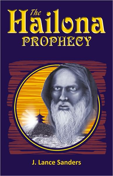 The Hailona Prophecy