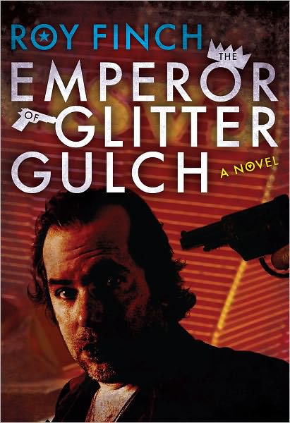 The Emperor of Glitter Gulch