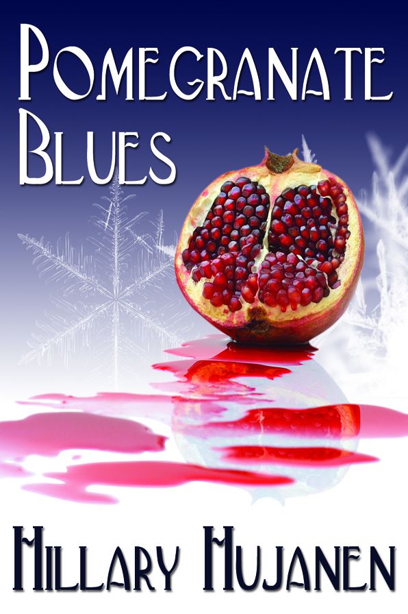 Pomegranate Blues