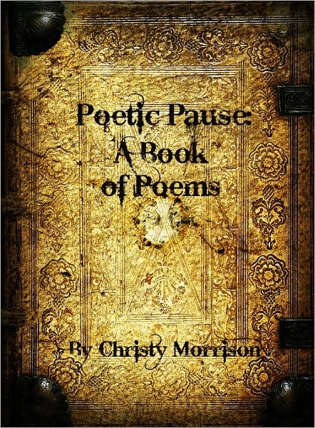 Poetic Pause: A Book of Poems