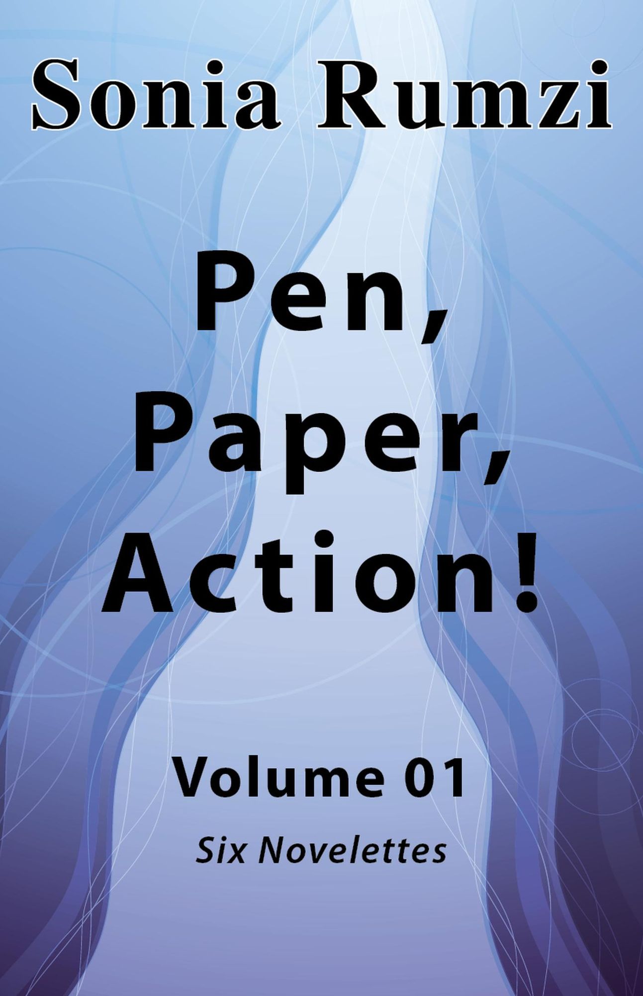 Pen, Paper, Action!: Volume 01