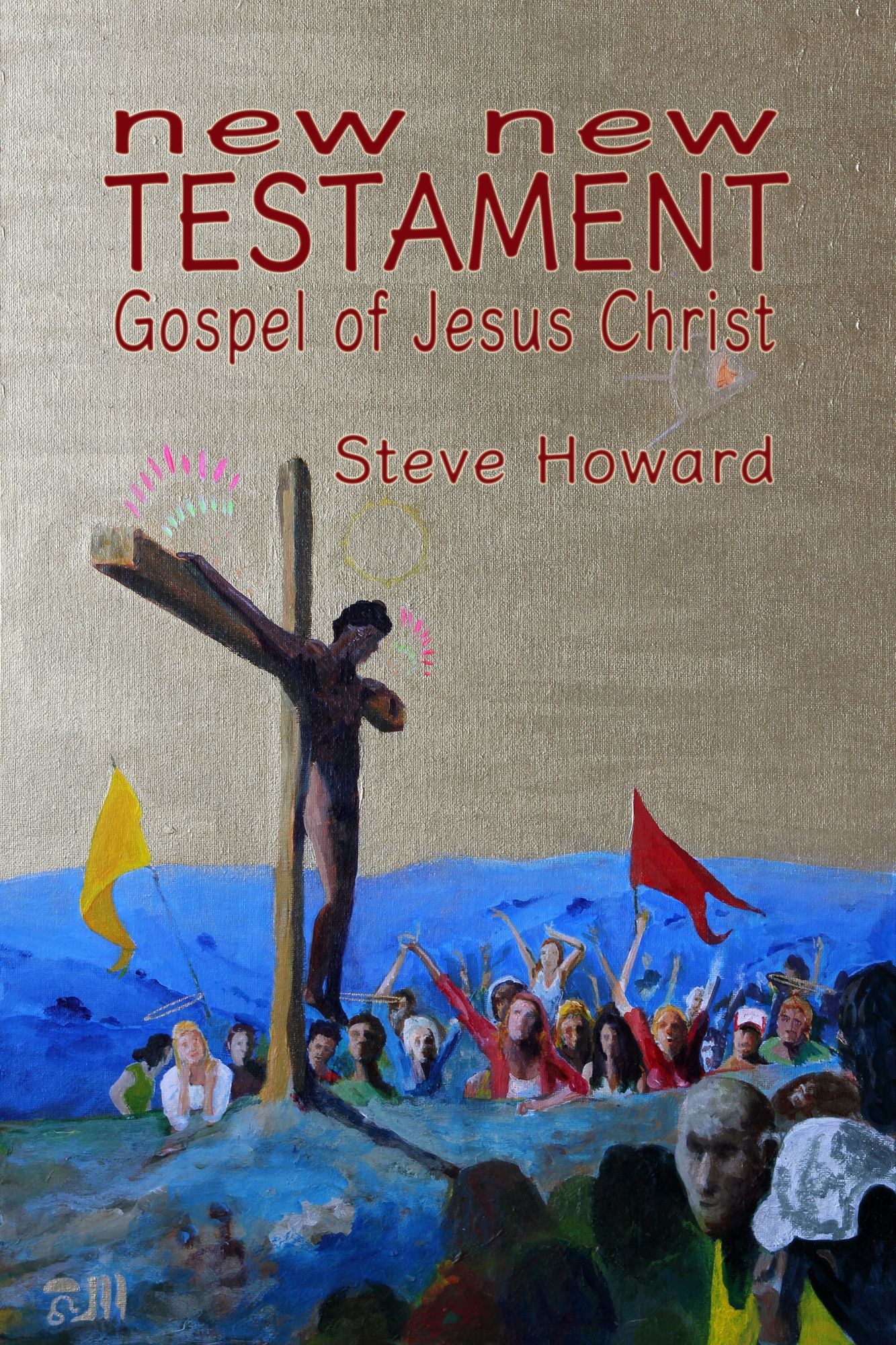 New New Testament Gospel of Jesus Christ
