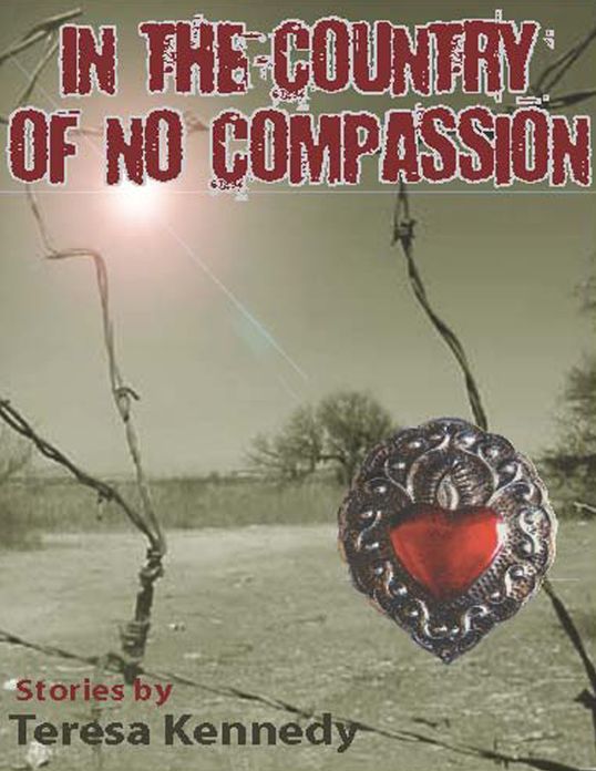 In The Country of No Compassion
