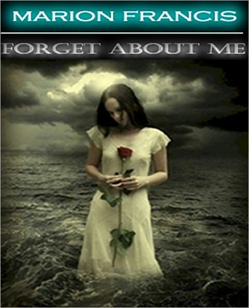 Forget About Me