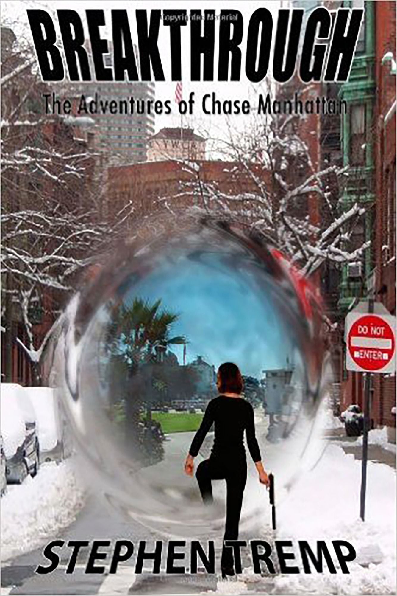 Breakthrough: The Adventures of Chase Manhattan