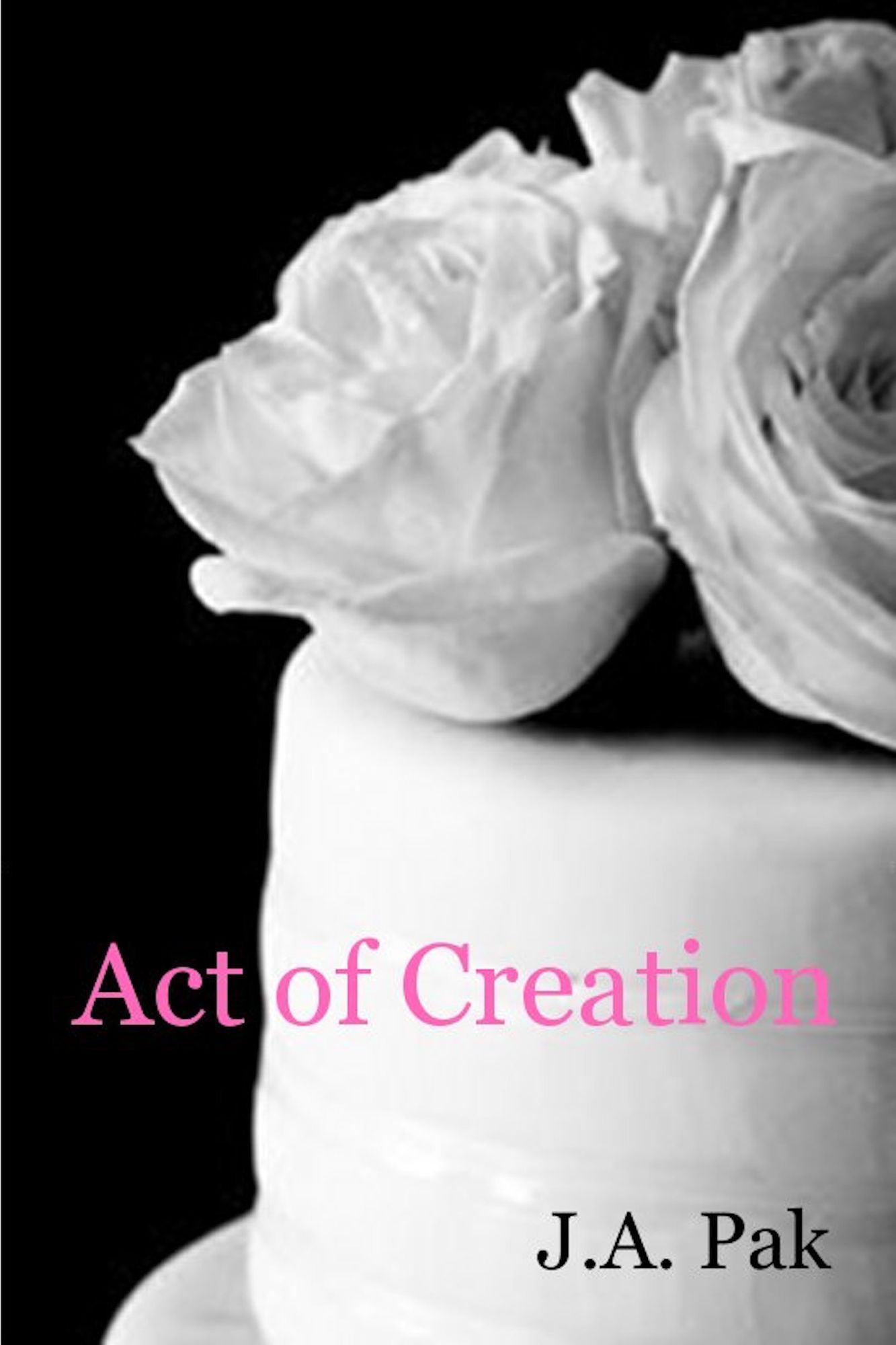 Act of Creation & Other Stories