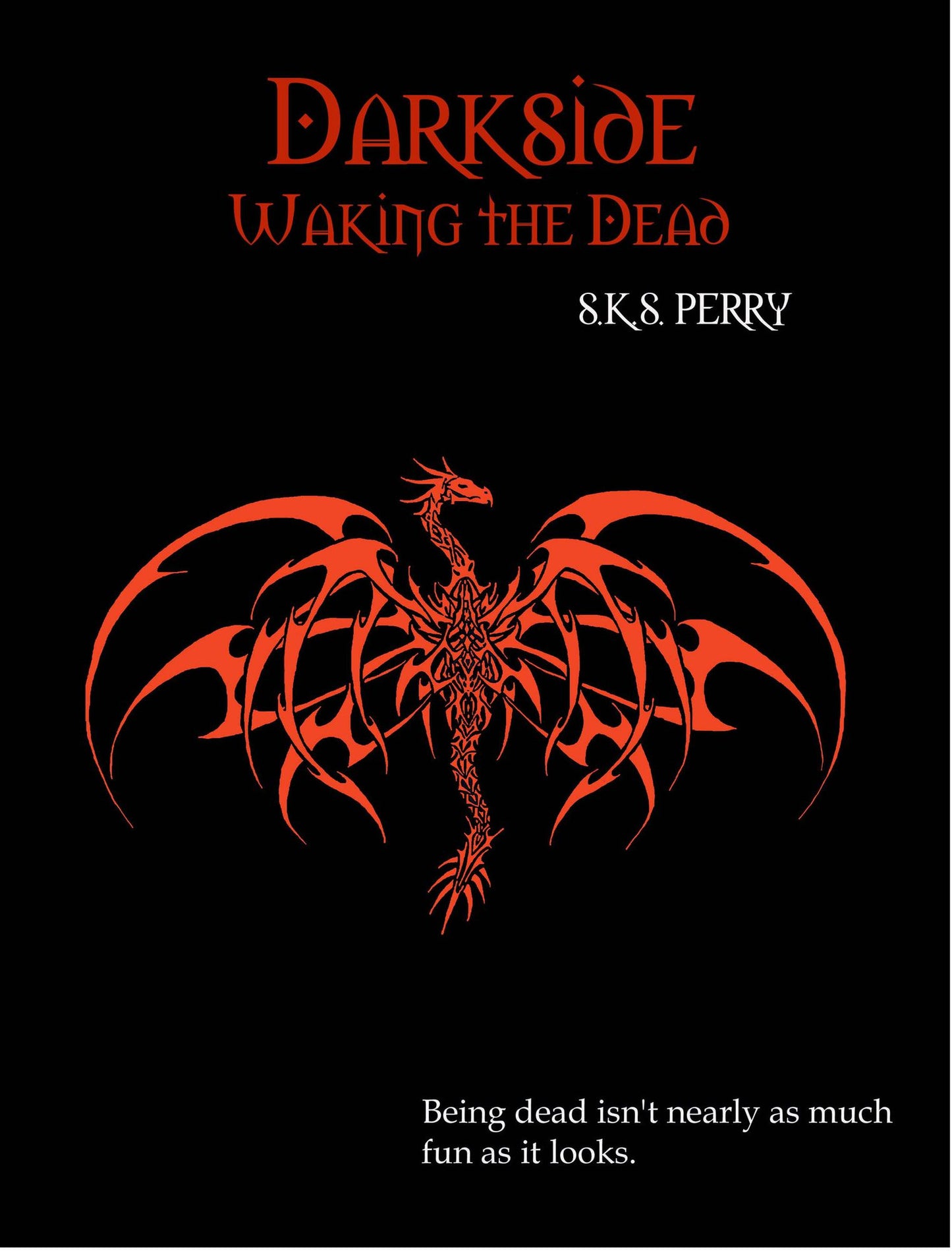 Darkside: Waking the Dead