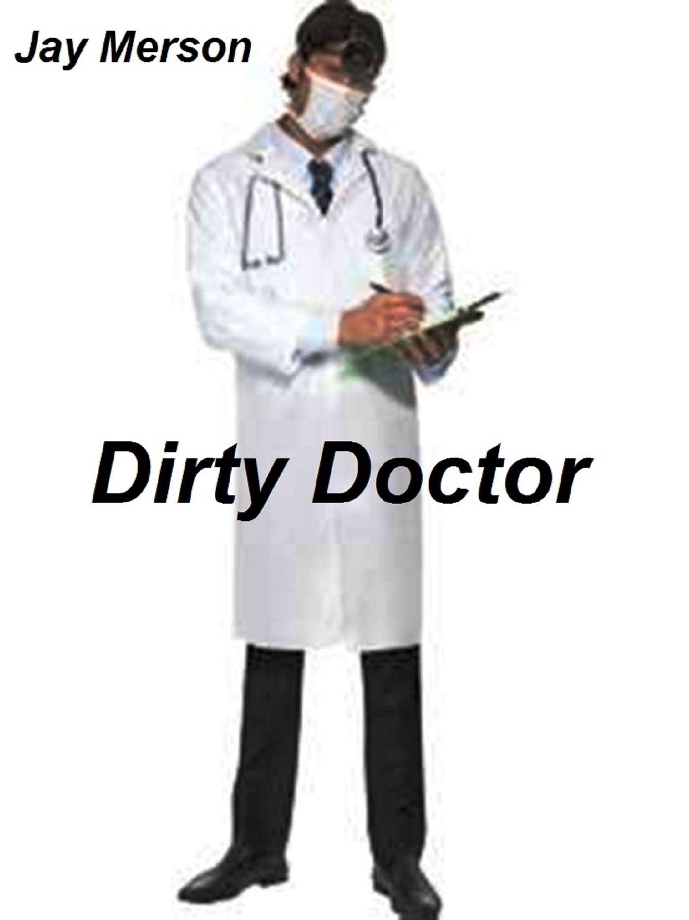 Dirty Doctor (erotica)