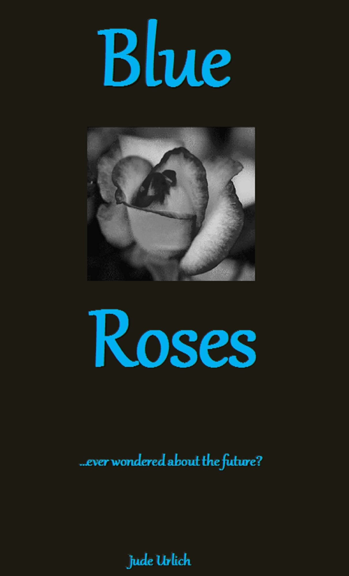 Blue Roses