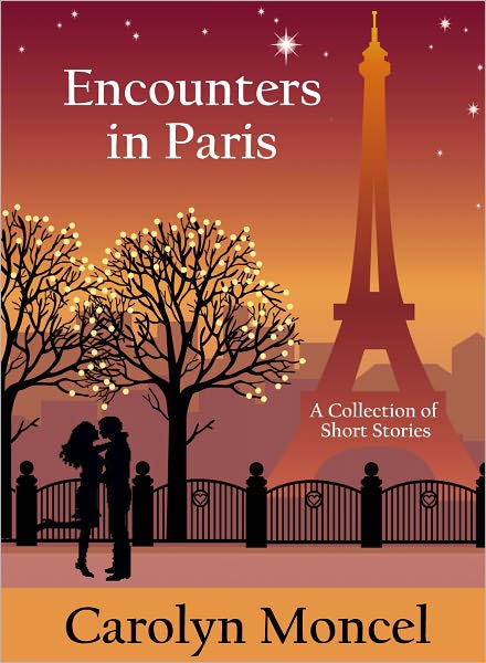 Encounters in Paris: A Collection of Short Stories