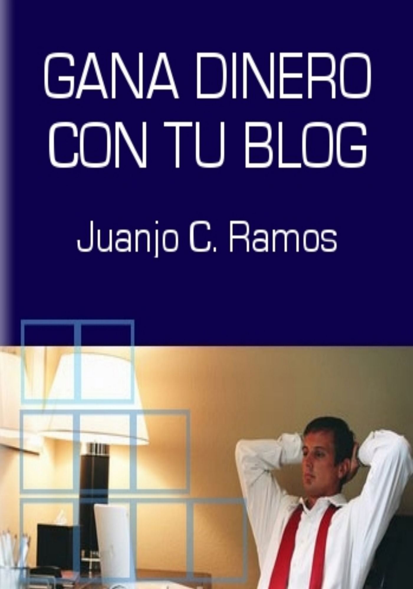Gana Dinero con tu Blog