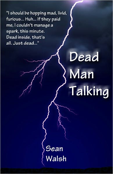 Dead Man Talking