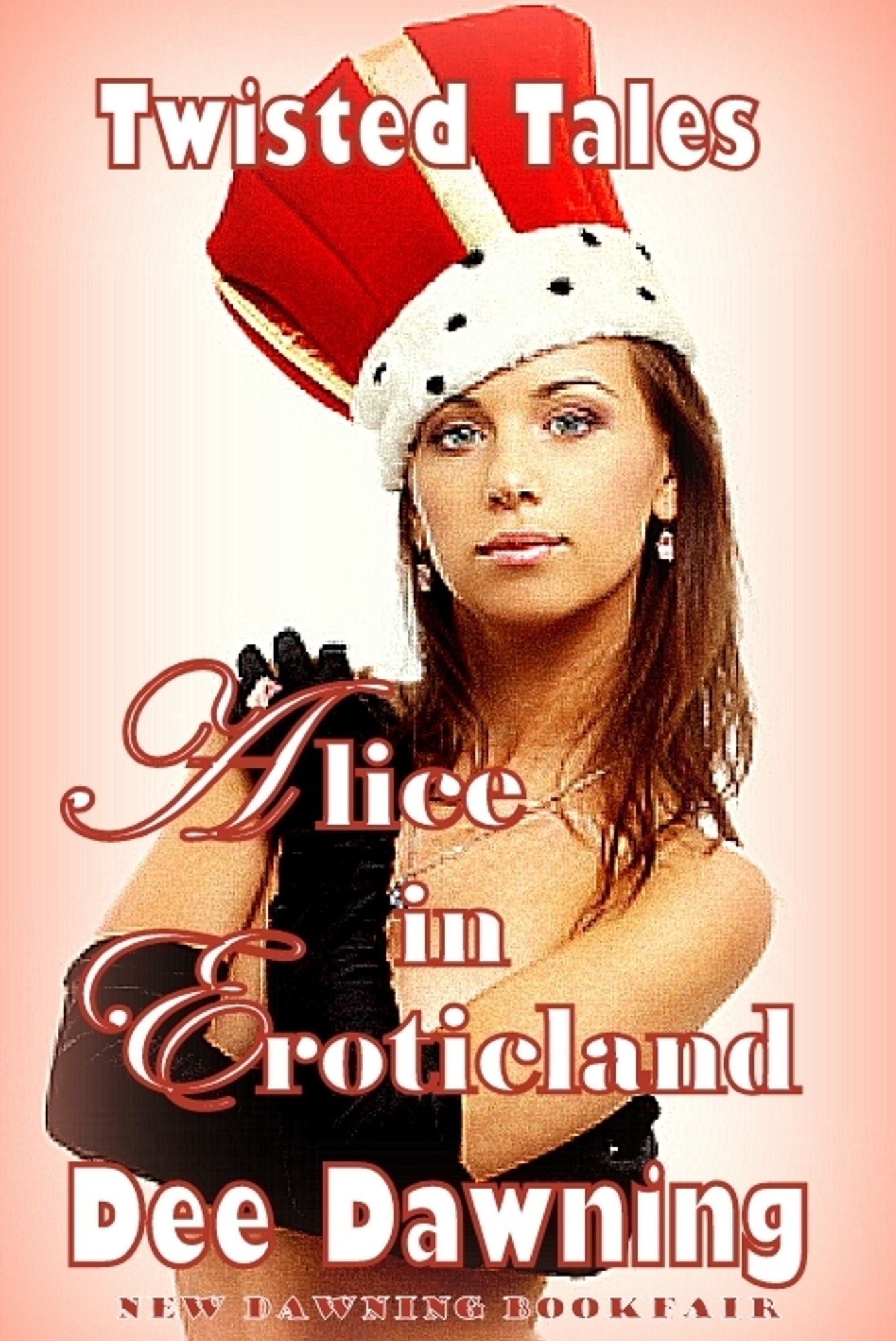 Alice in Eroticland [Grown-up and Ready to Party]