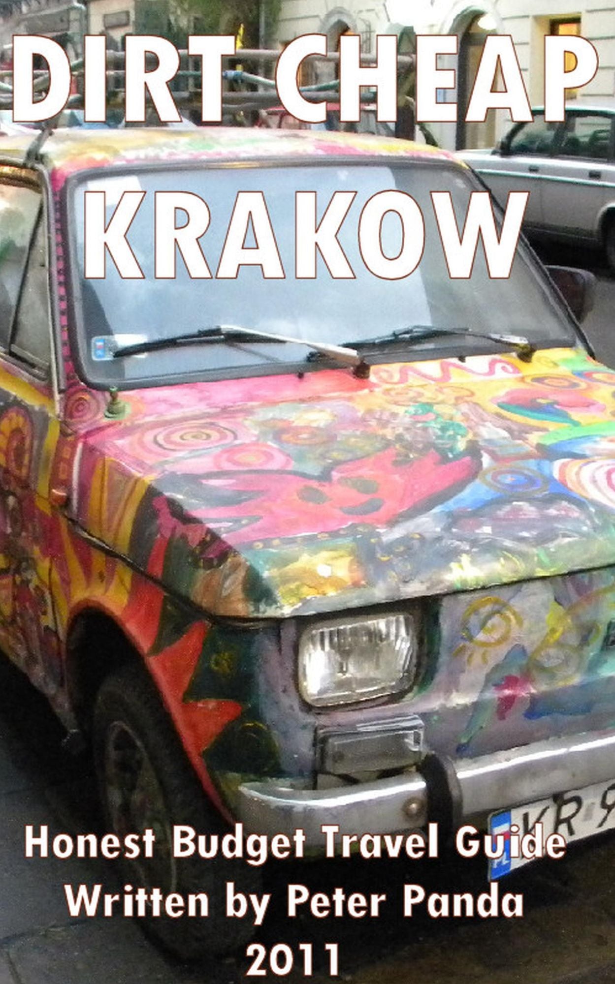 Dirt Cheap Krakow: Honest Budget Travel Guide