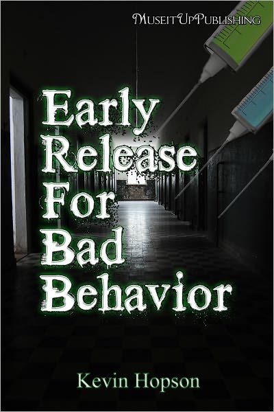 Early Release for Bad Behavior