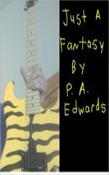 Just A Fantasy