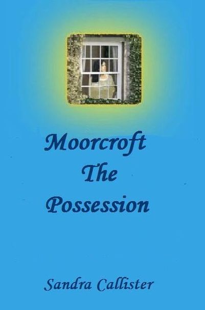Moorcroft: The Possession