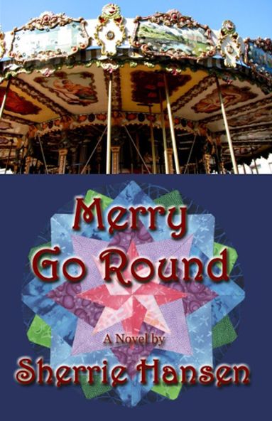 Merry Go Round: Maple Valley Trilogy, Book 3