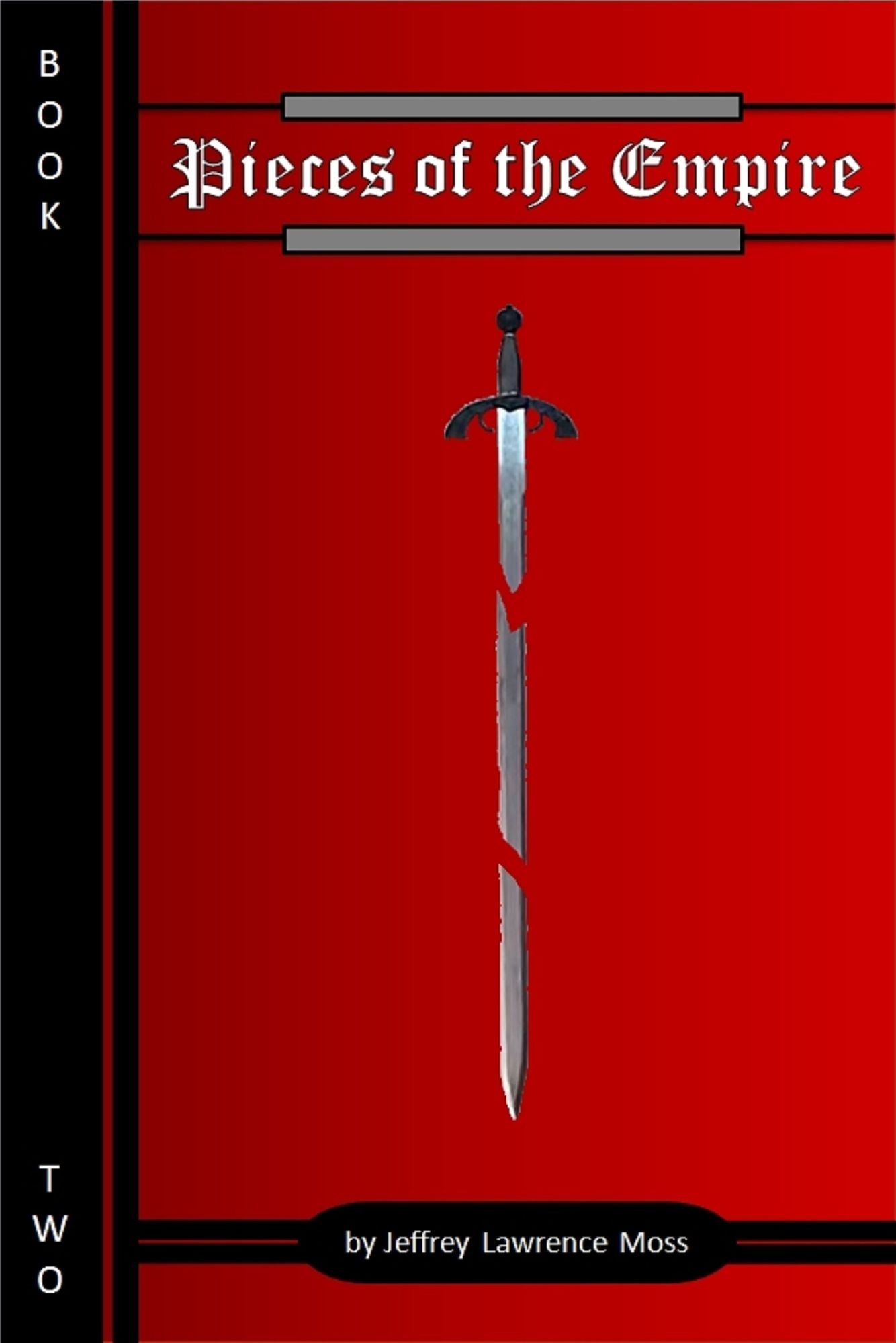 Pieces of the Empire, Book Two