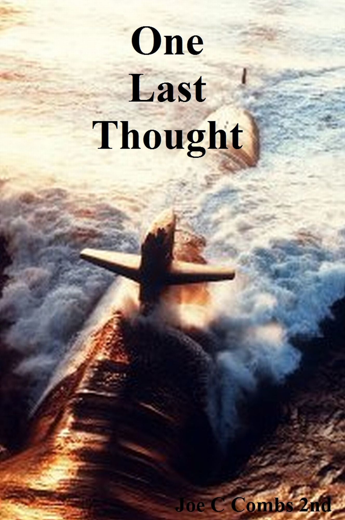 One Last Thought