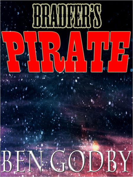 Bradfer's Pirate: A Short Story