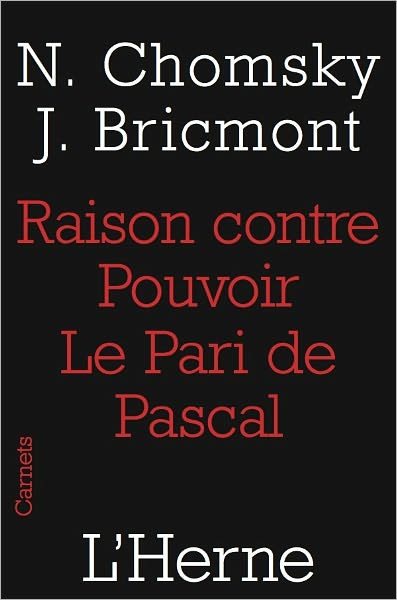 Raison contre pouvoir. Le Pari de Pascal