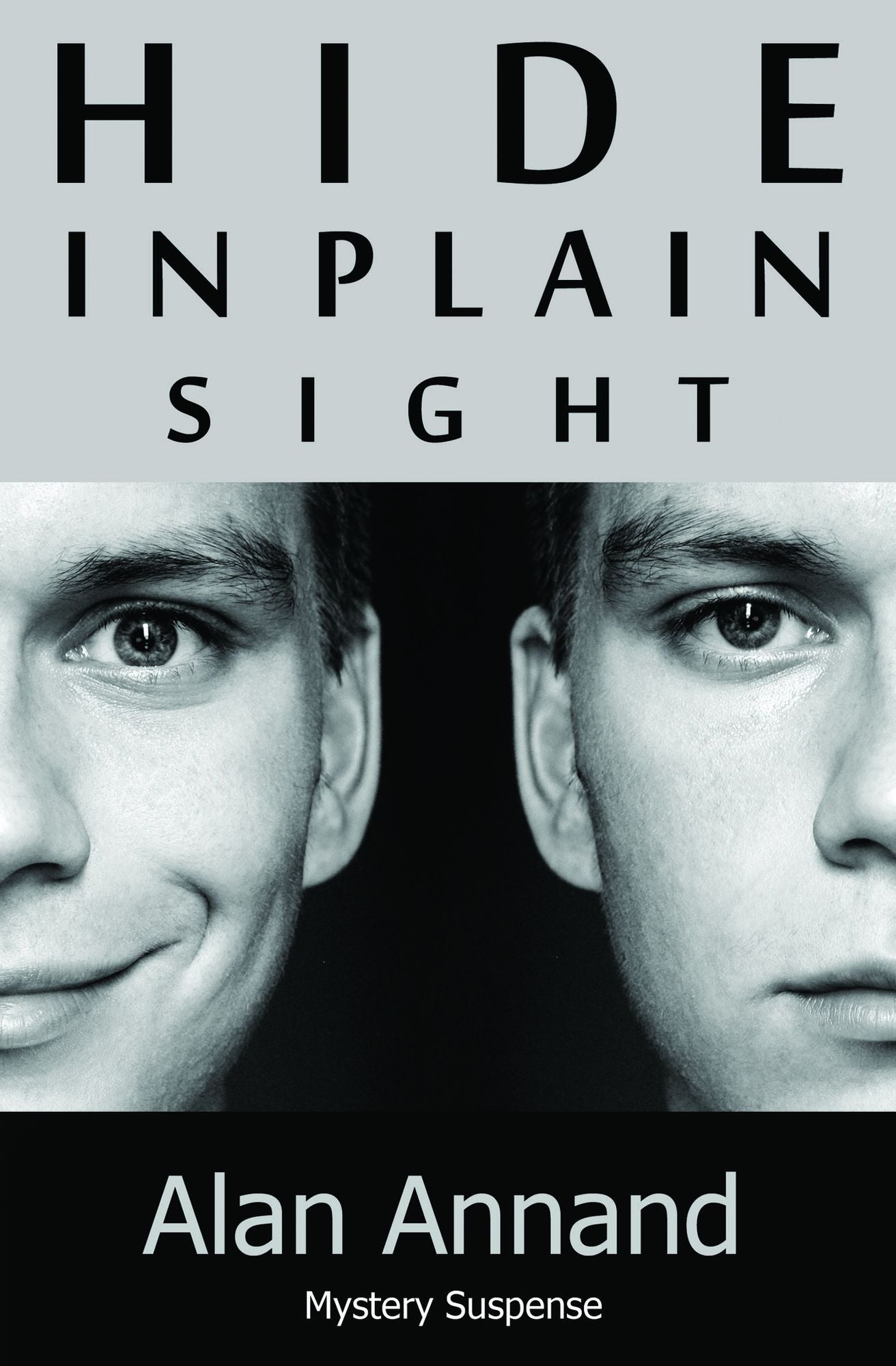 Hide in Plain Sight