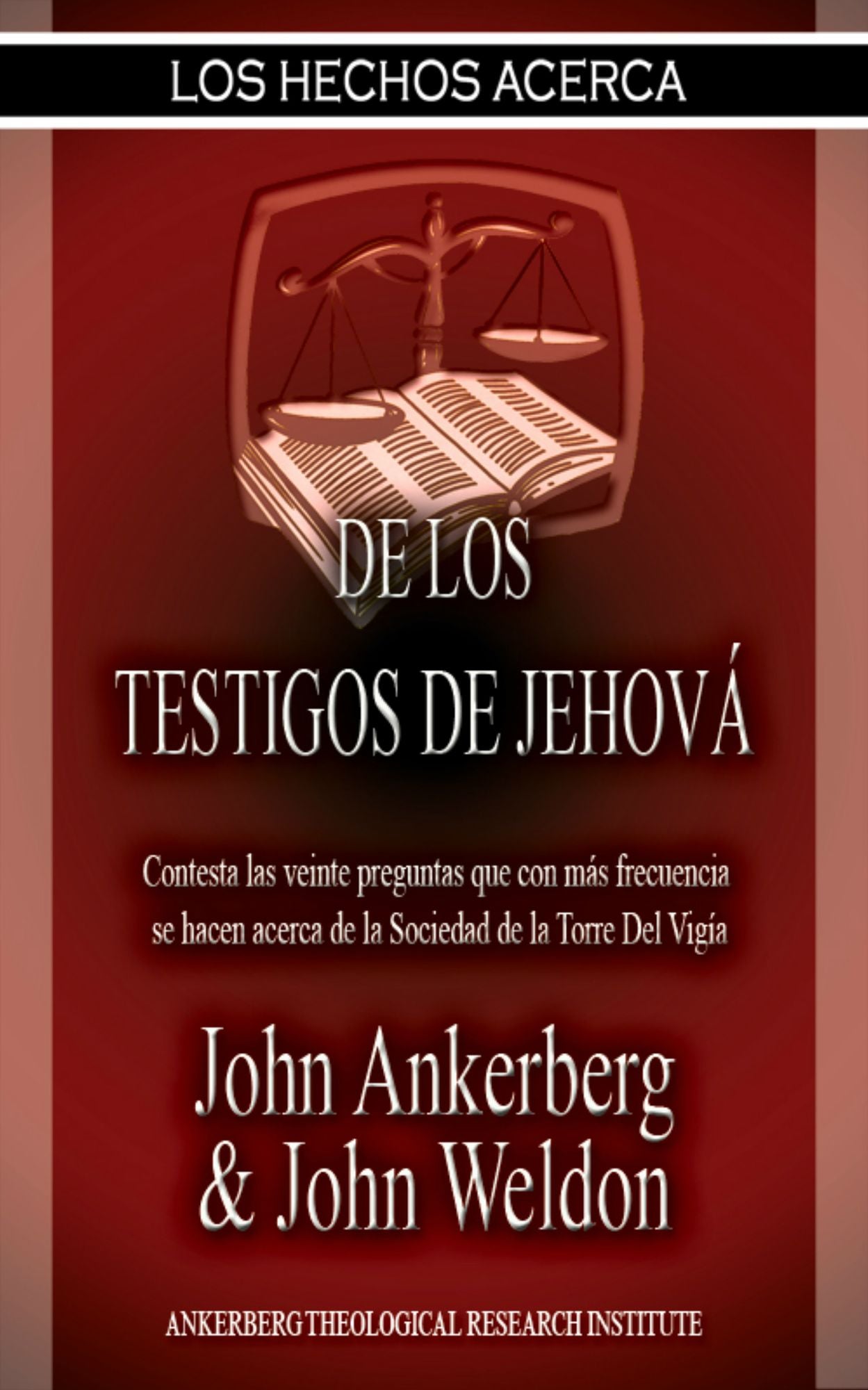Los Hechos Acerca De Los Testigos De Jehová