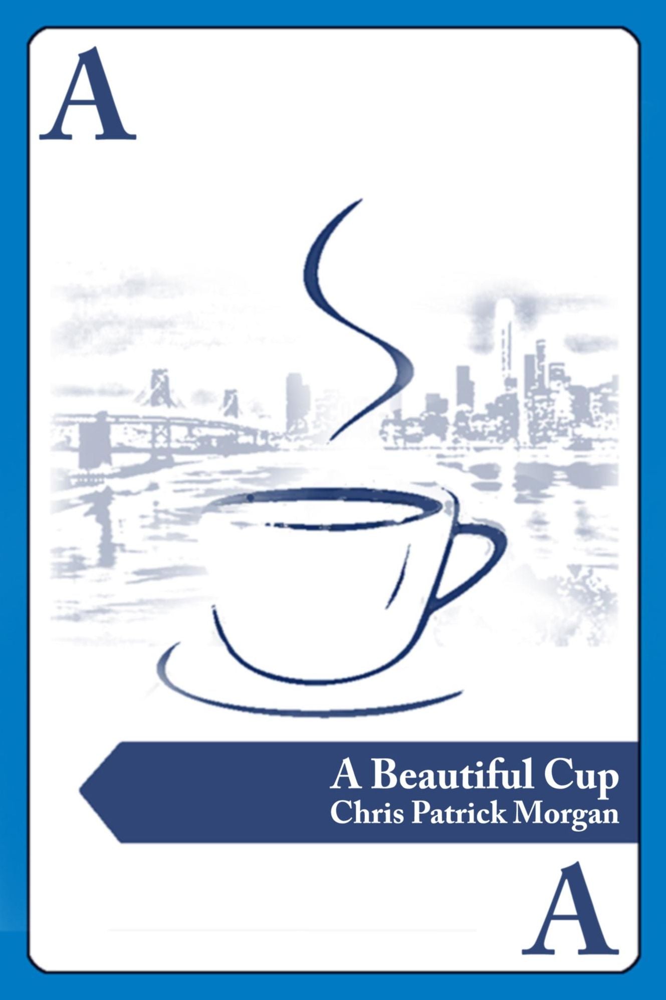 A Beautiful Cup