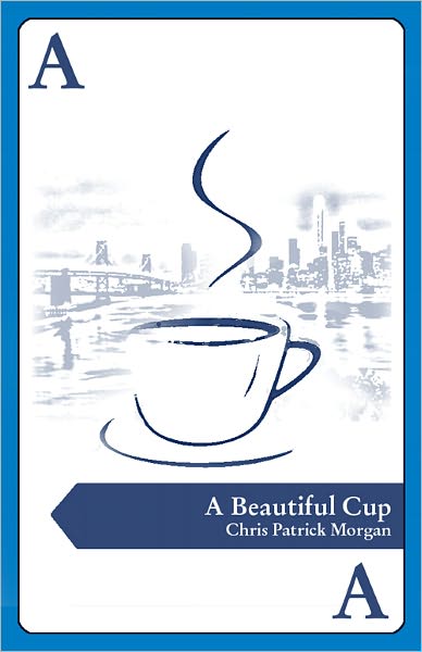 A Beautiful Cup