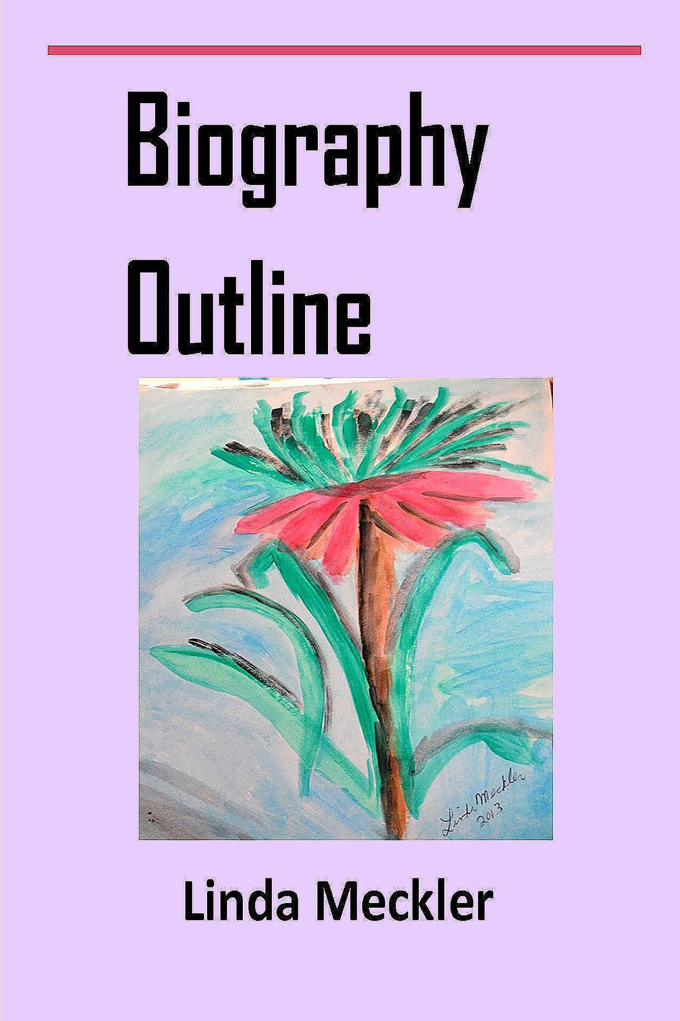 Auto-Biography Outline