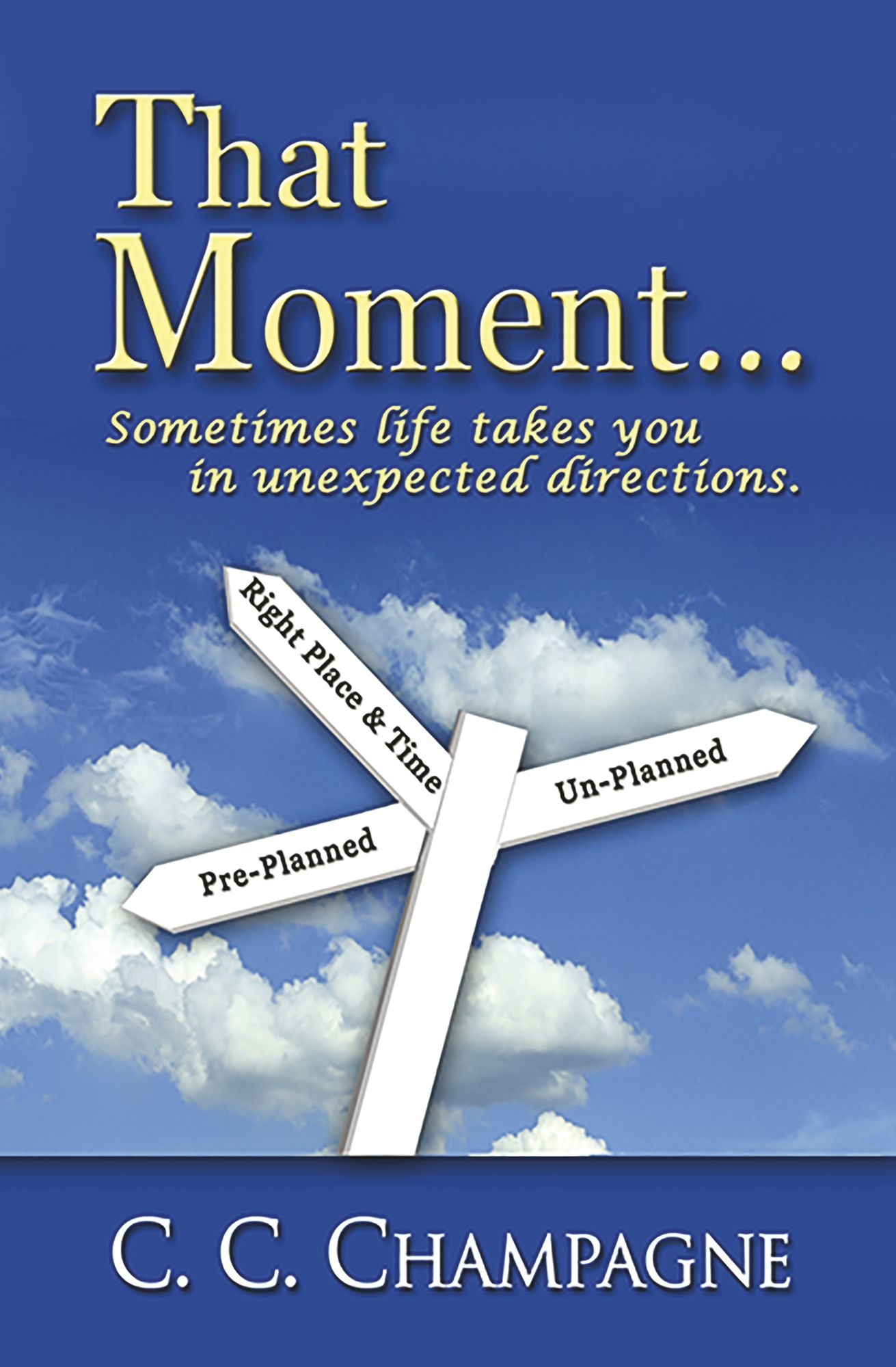 That Moment...