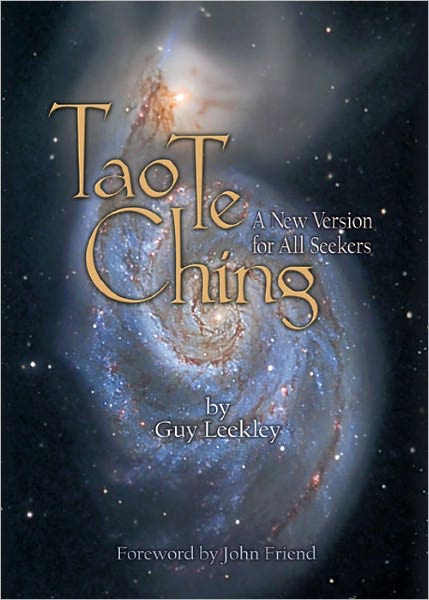 Tao Te Ching: A New Version for All Seekers
