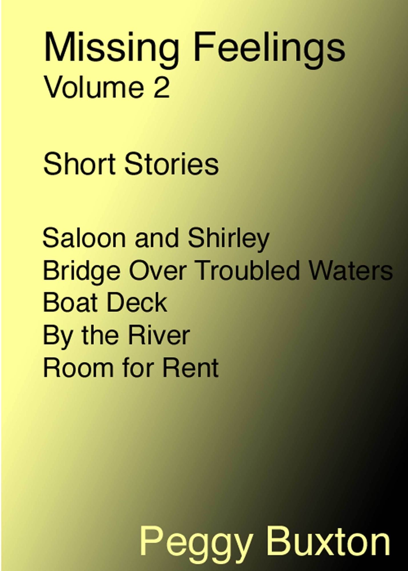 Missing Feelings, Volume 2