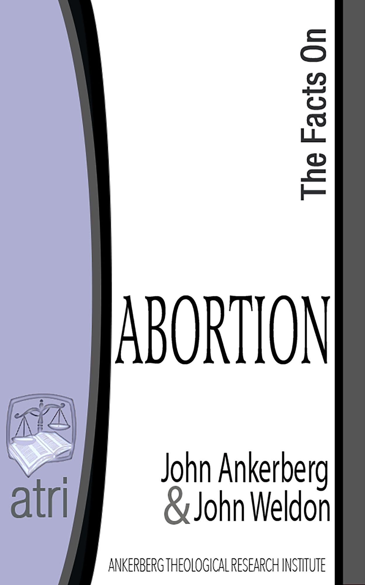 The Facts on Abortion