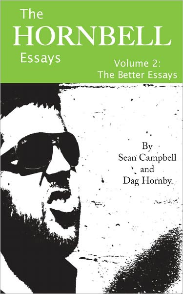 The Hornbell Essays: Vol.2 The Better Essays