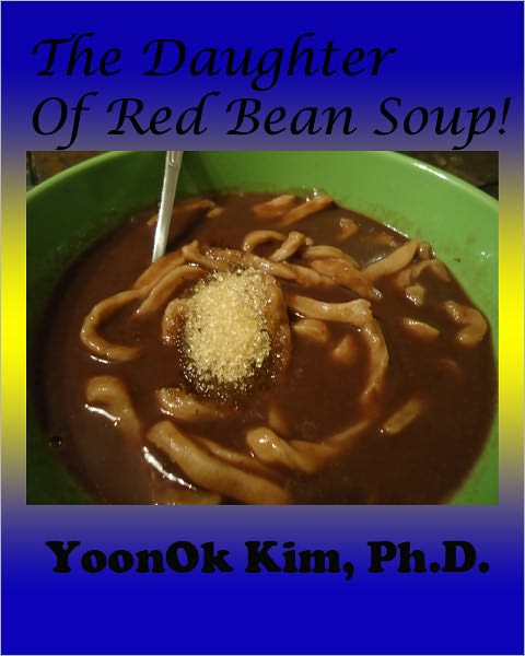 The Daughter of Red Bean Soup!