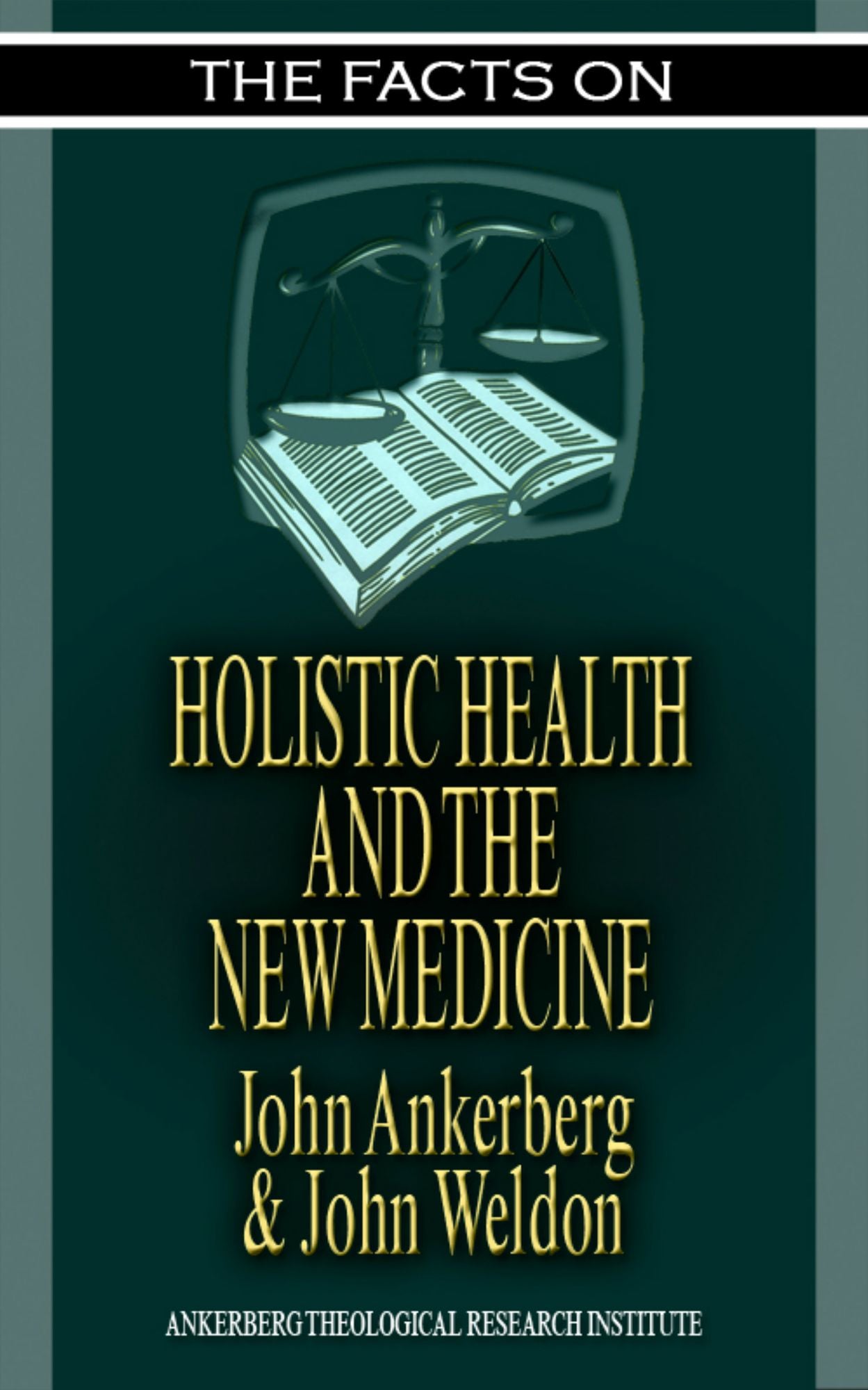 The Facts on Holistic Health and the New Medicine