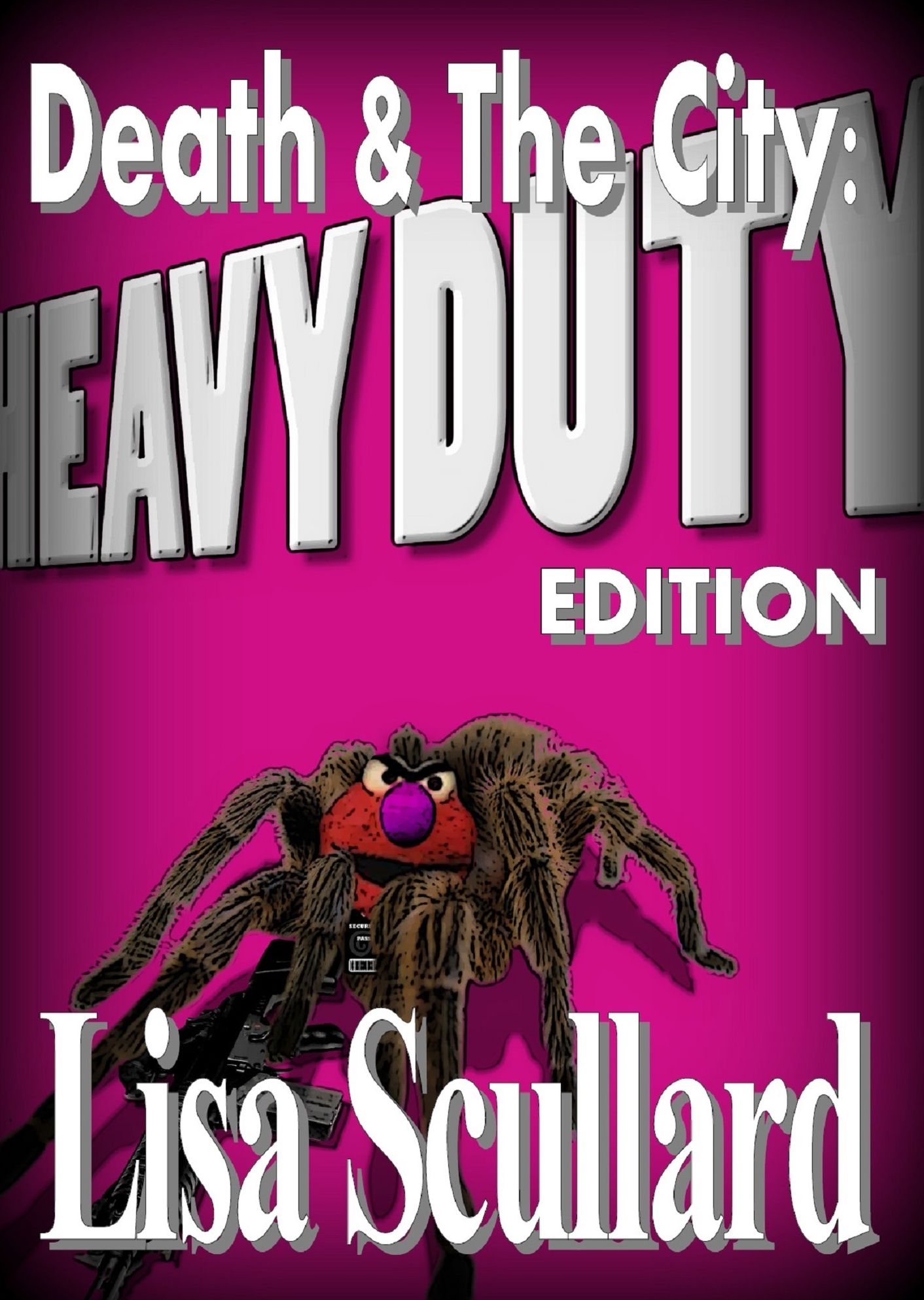 Death & The City: Heavy Duty Edition