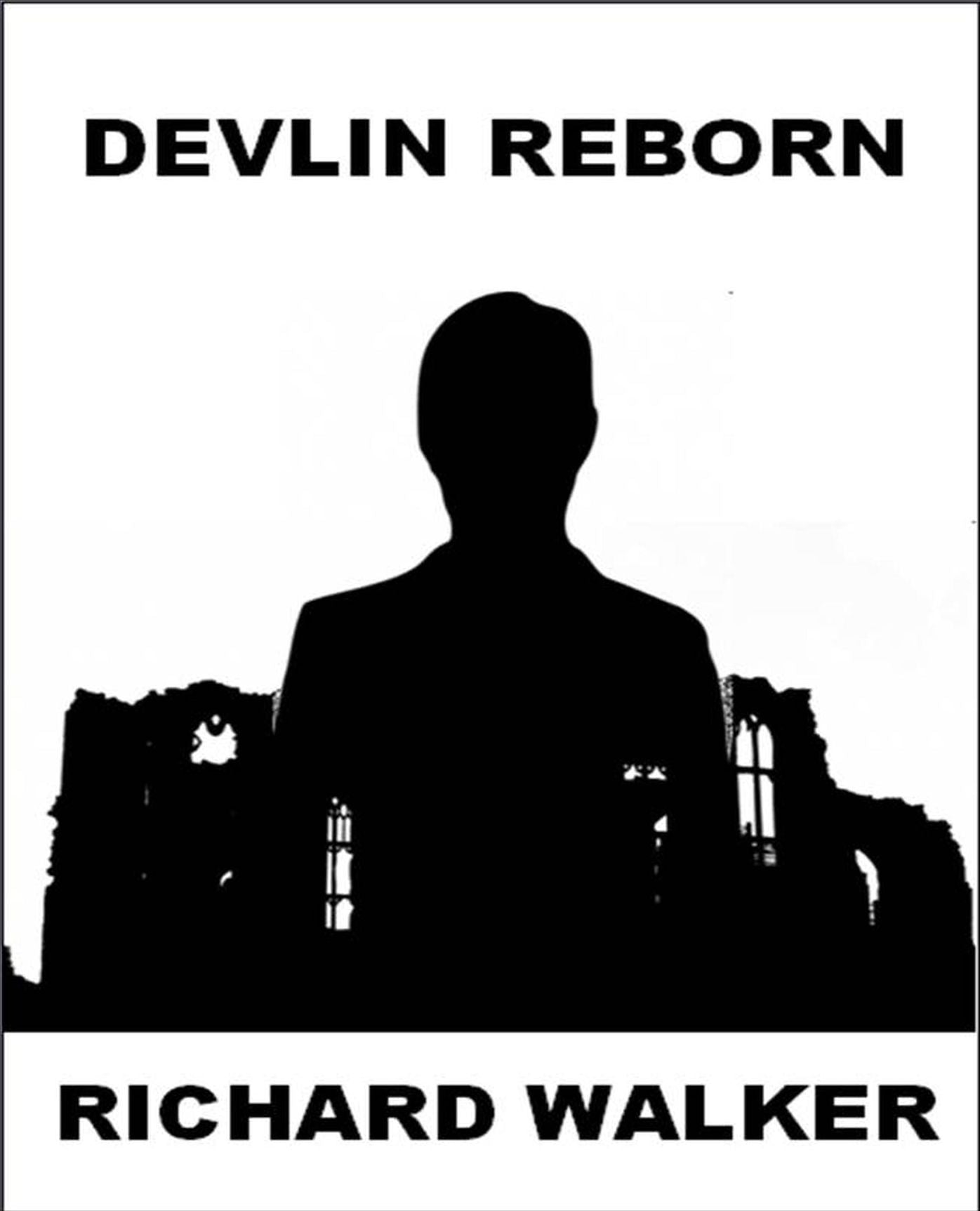 Devlin Reborn