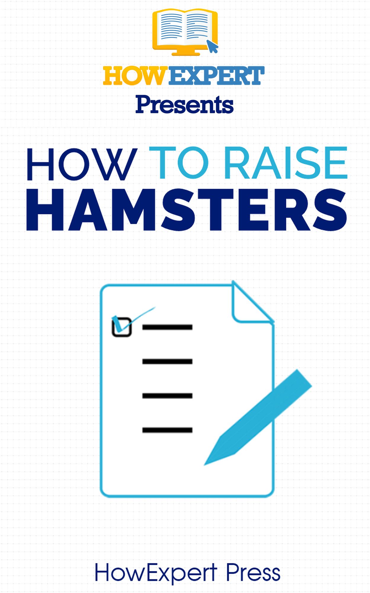 How To Raise Hamsters