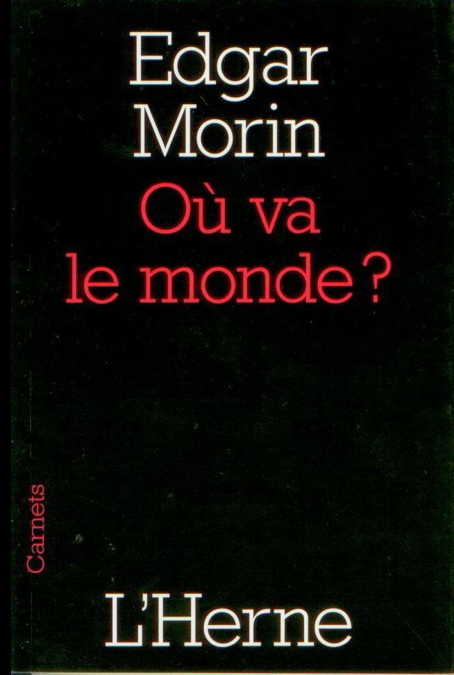 Où va le monde ?