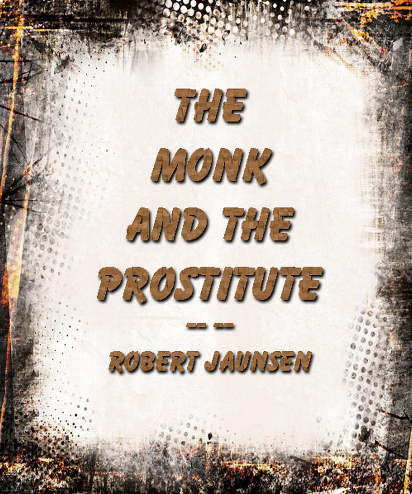 The Monk and the Prostitute