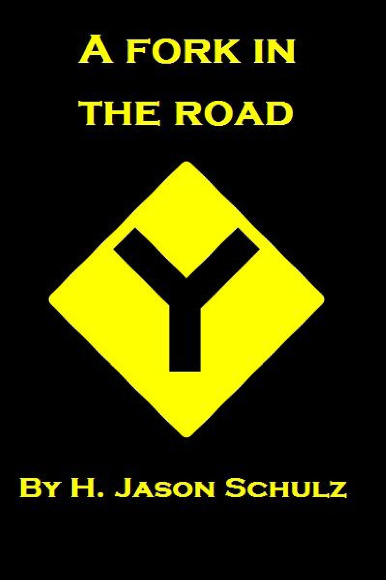 A Fork in the Road