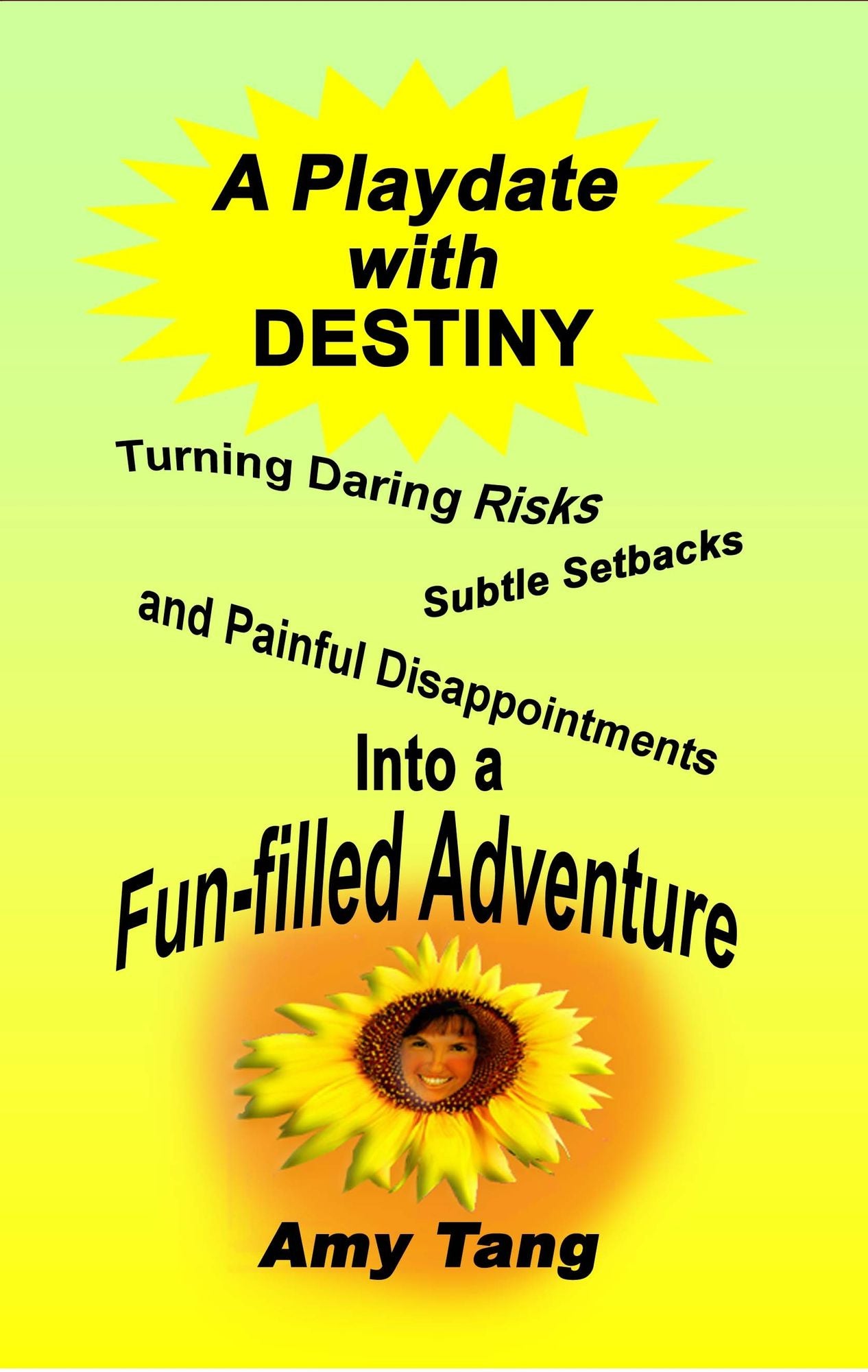 A Playdate with Destiny